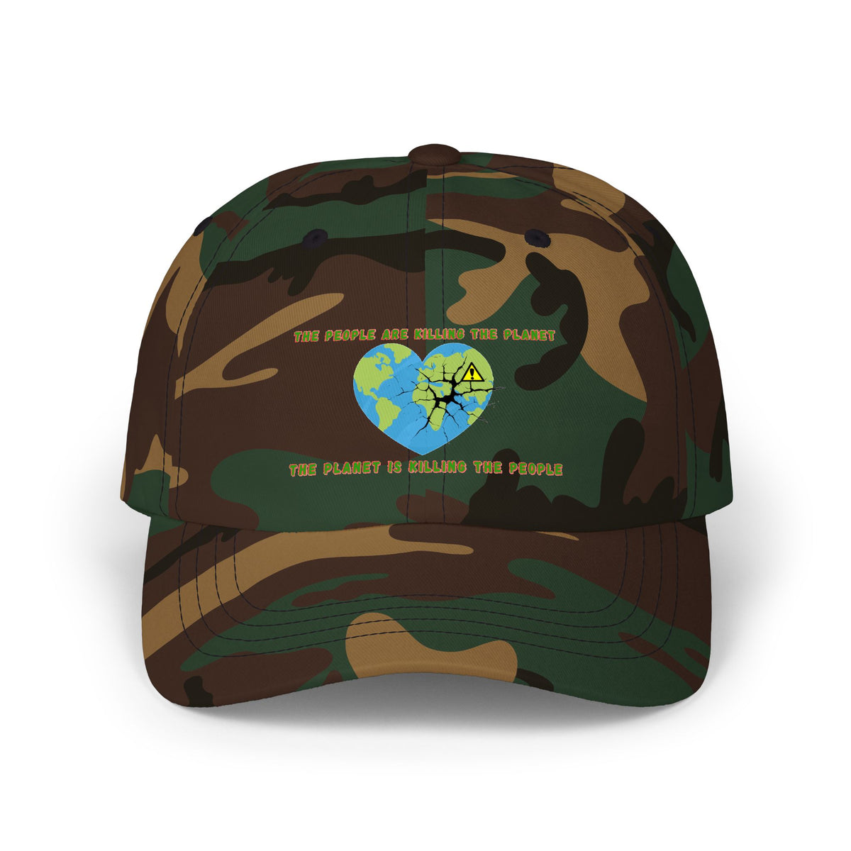 The People Are Killing the Planet, The Planet Is Killing the People® Classic Dad Cap
