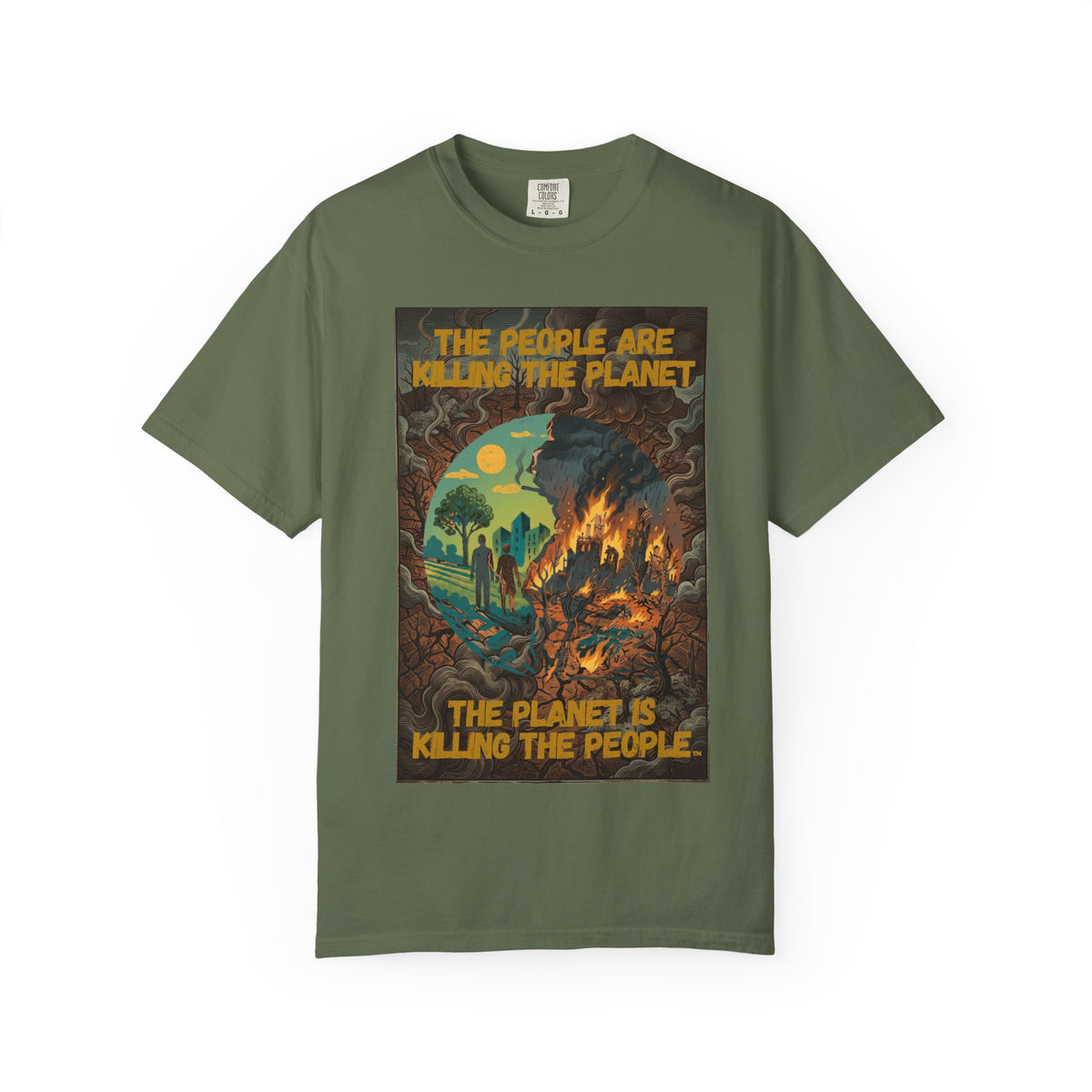 The People Are Killing the Planet & The Planet Is Killing the People ®Graphic T-Shirt