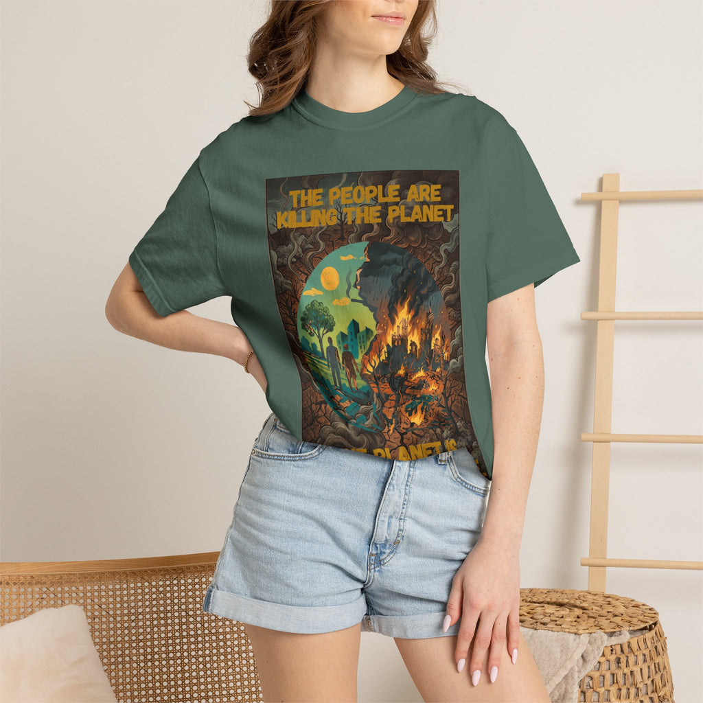 The People Are Killing the Planet & The Planet Is Killing the People ®Graphic T-Shirt